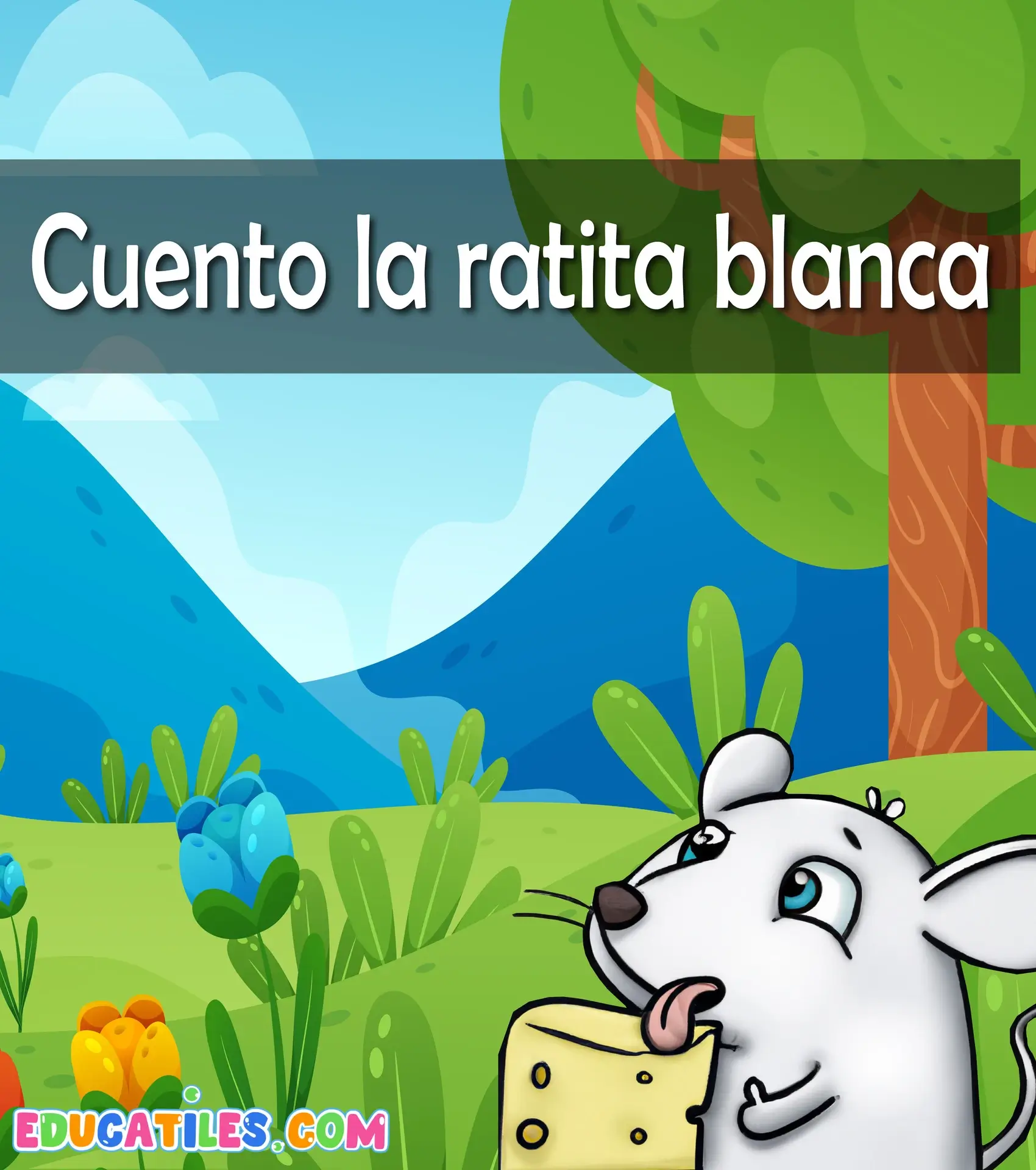 Cuento la ratita blanca Cuentos en español Materiales educativos Historias cortas para niños