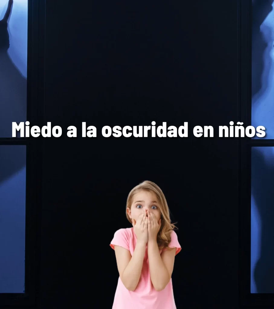 miedo a la oscuridad en niños