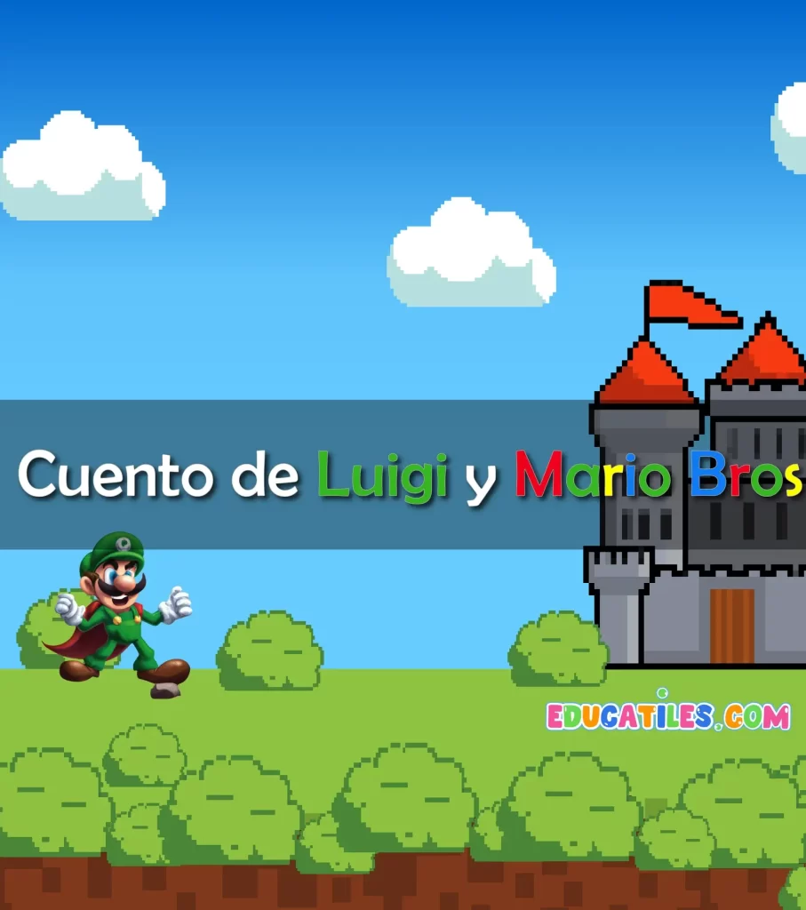 Cuento de Luigi Bros