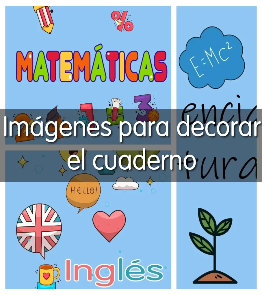 Imágenes para decorar el cuaderno