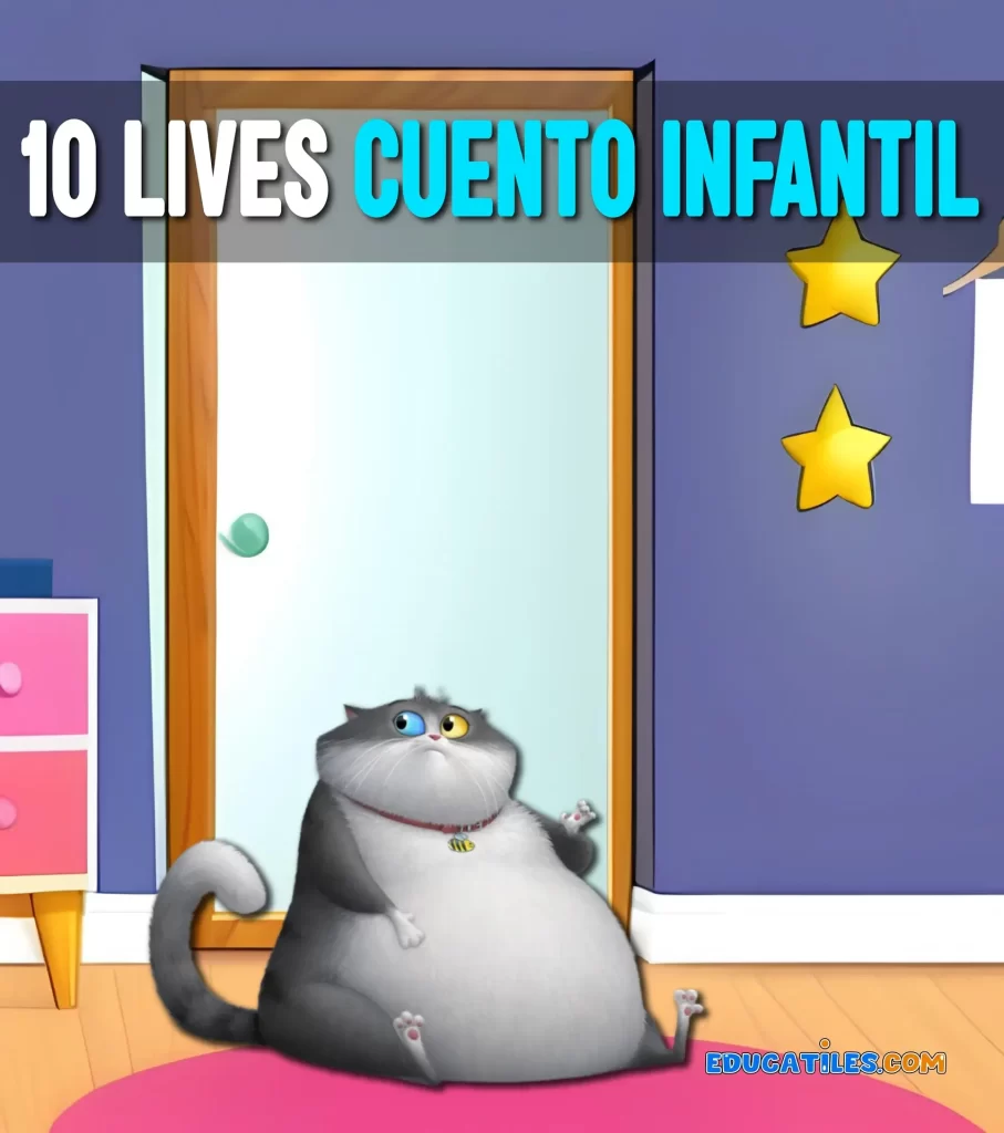 10 lives cuento infantil