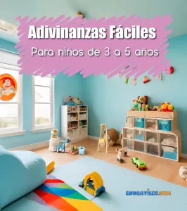 Adivinanzas fáciles para niños de 3 a 5 años - Cuentos cortos en ...