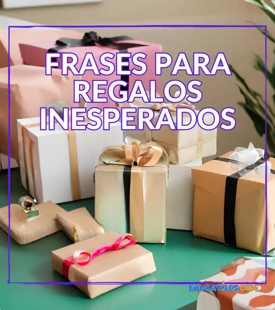 Frases para regalos inesperados