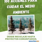 100 acciones para cuidar el medio ambiente