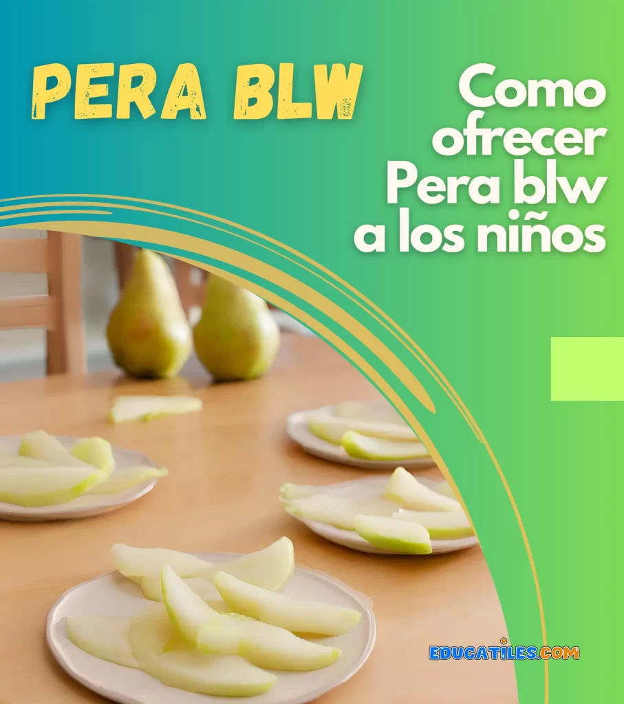 Como ofrecer Pera blw