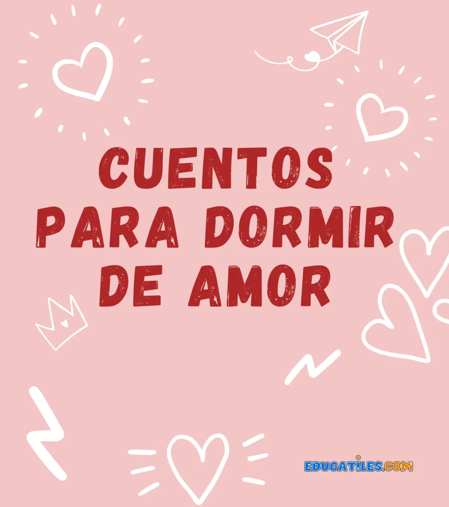 Cuentos para dormir de amor
