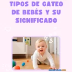 Tipos de gateo de bebés y su significado