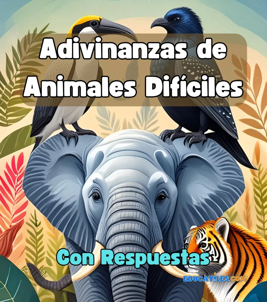 Adivinanzas de animales difíciles