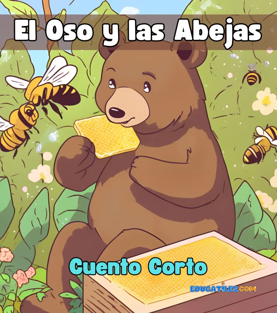 El Oso y las Abejas cuento corto