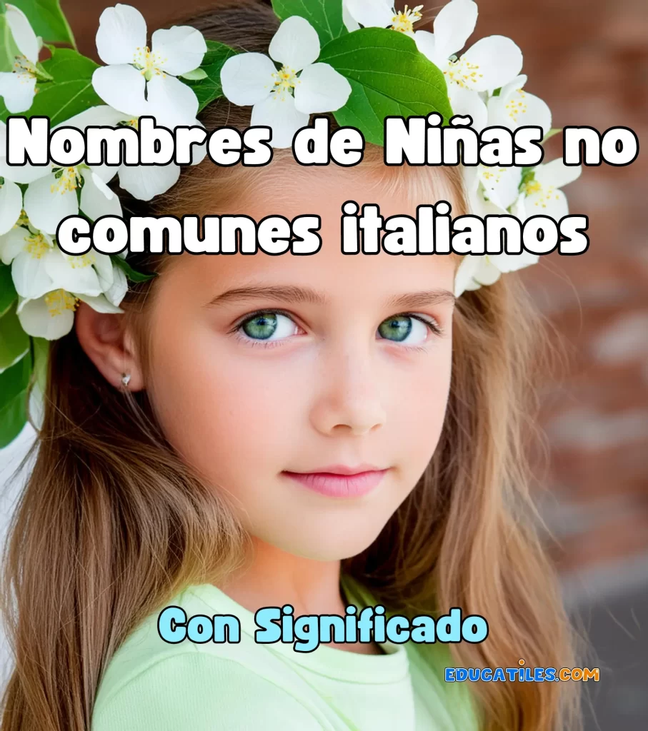 Nombres de Niñas no comunes italianos