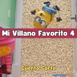 Mi Villano Favorito 4 cuento online