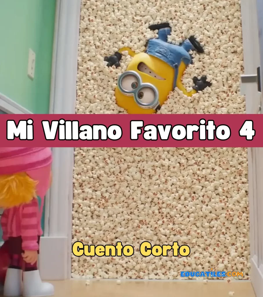 Mi Villano Favorito 4 cuento online