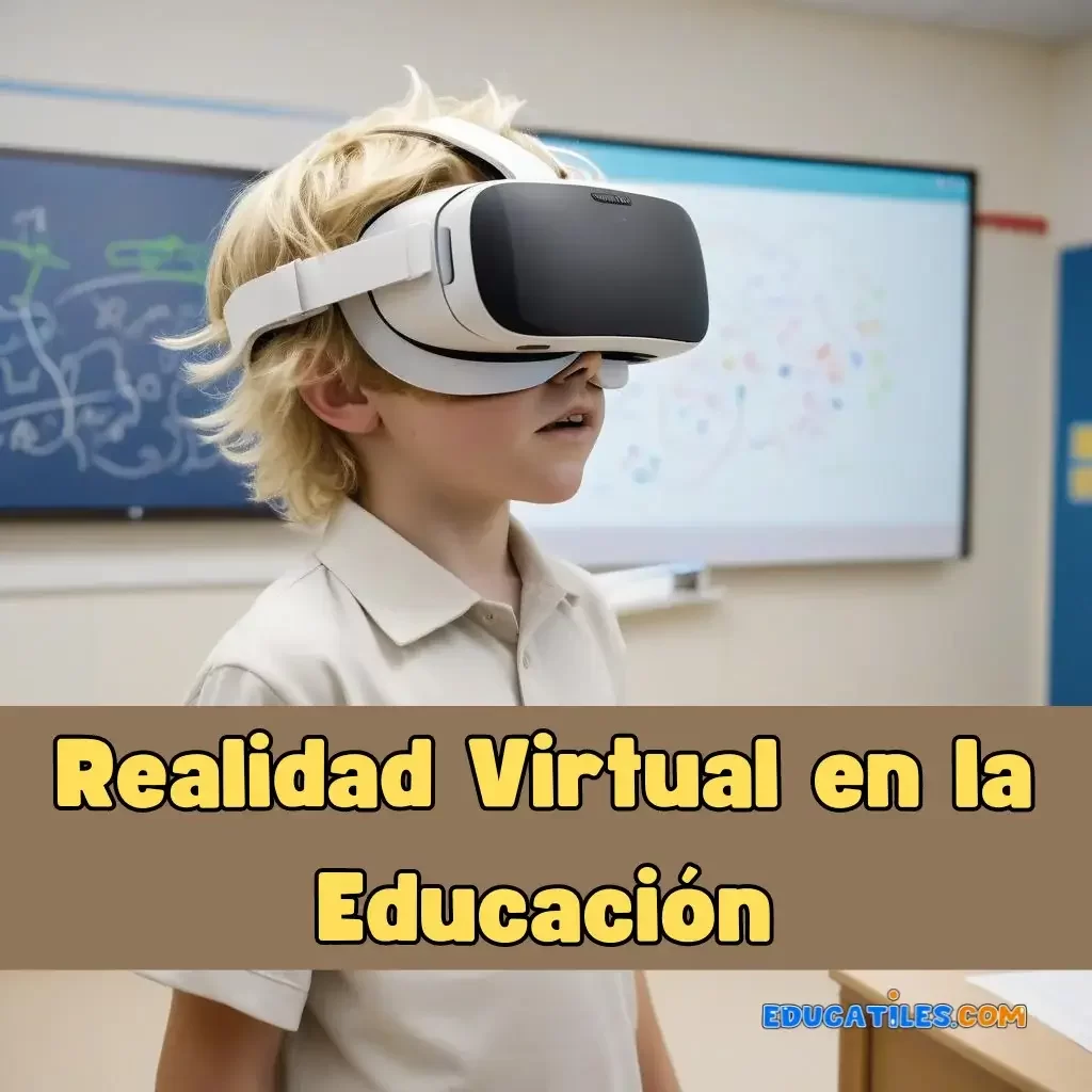 Realidad Virtual en la Educación 2024